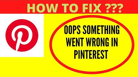 Fix Pinterest Oops Something Went Wrong Error Please Try Again Later Problem Solved || FING 24