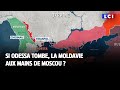 Si Odessa tombe, la Moldavie aux mains de Moscou ?