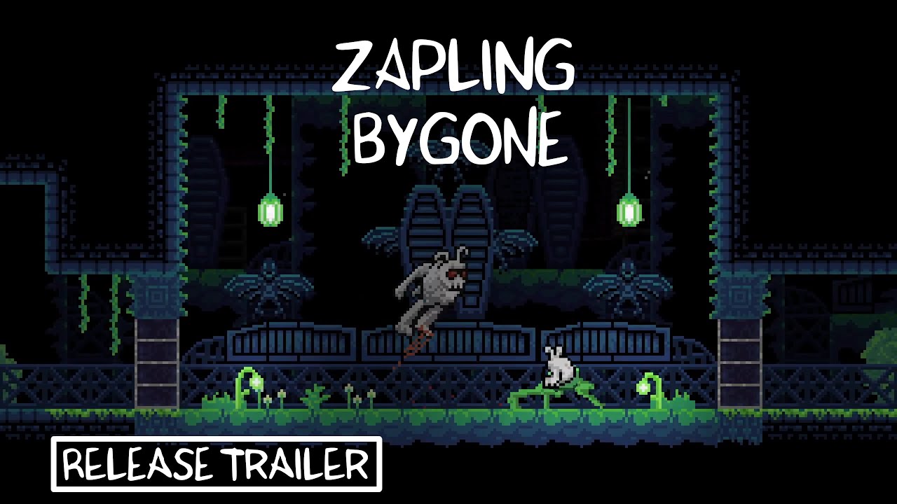 Zapling Bygone - Release Trailer