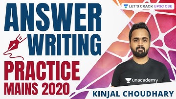 L11: Daily Answer Writing Practice | Conquering UPSC CSE Mains 2020 | Kinjal Choudhary
