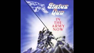 STATUS QUO - In The Army Now