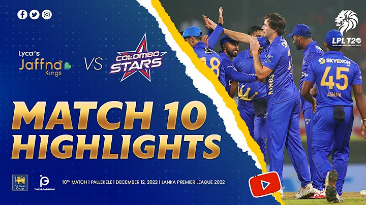Match 10 | Colombo Stars vs Jaffna Kings | LPL 2022