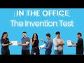 In The Office - The Invention Test