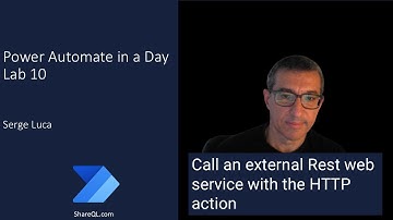 Power Automate in a Day 2025 - Lab 10. Call an external Rest web service with the HTTP action