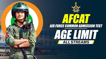 AFCAT Age Limit | AFCAT Eligibility Criteria for All Branches | AFCAT Exam 2022 Age Limits #AFCAT