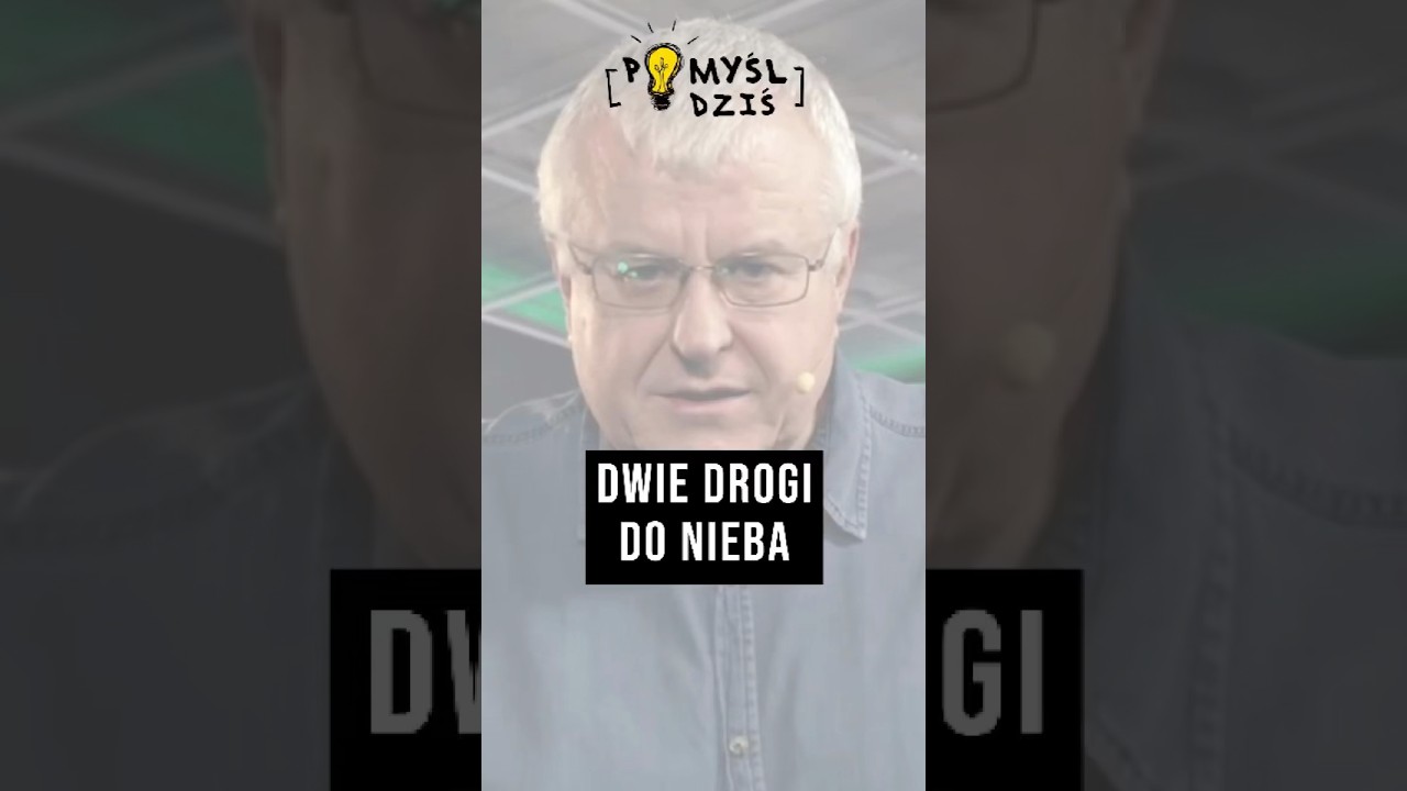 🟢 Dwie drogi do nieba #PomyślDziś #2026 episode artwork