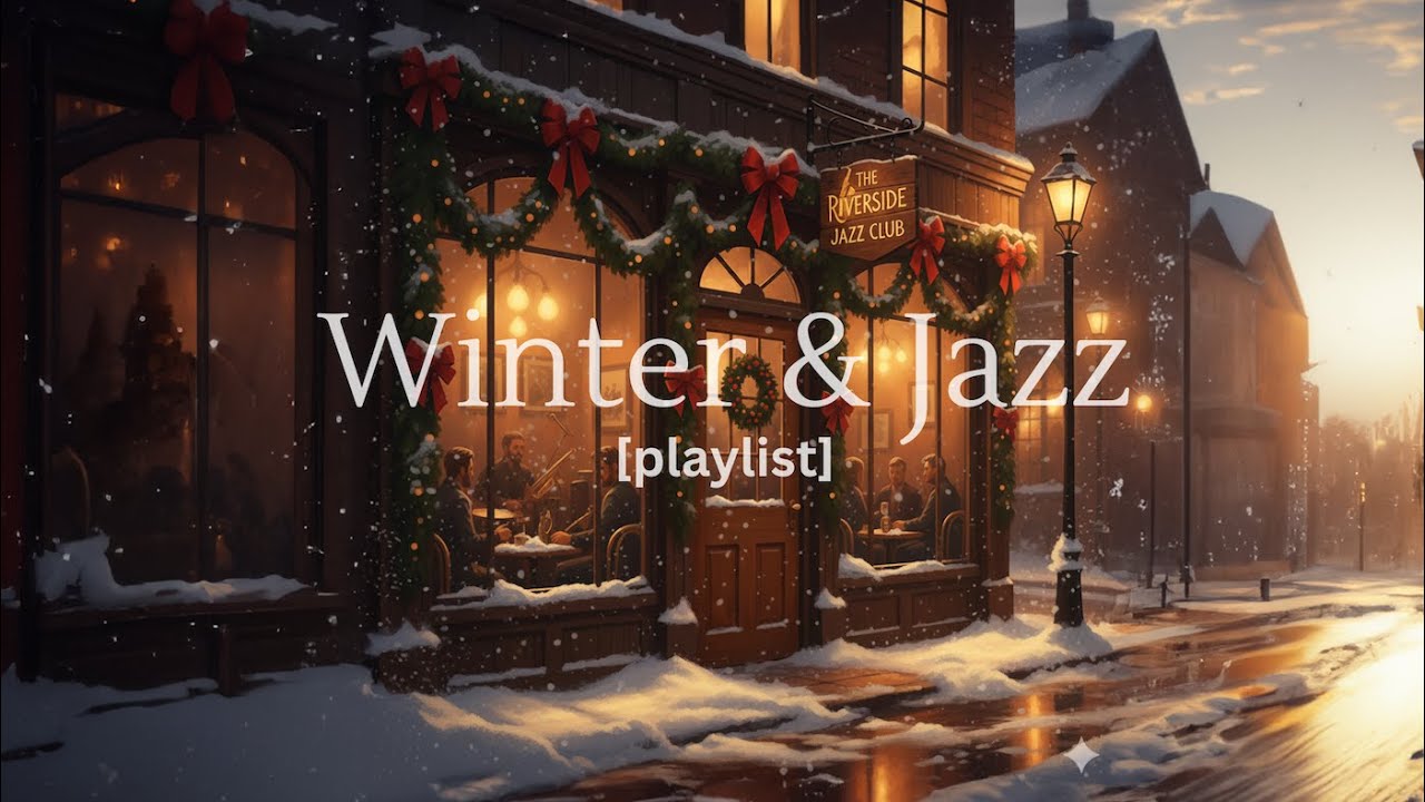 [playlist] Christmas Jazz Playlist • Happy Holiday Grooves for a Festive Mood🌟☃️❄️