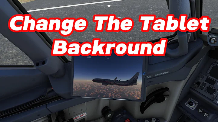 How To Change The Background in the PMDG Tablet