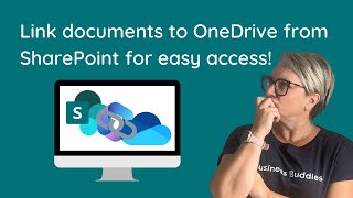 Linking documents to OneDrive from SharePoint: Simplify your file access!