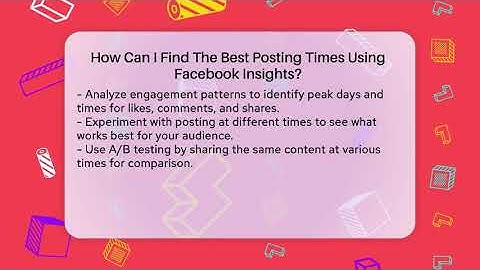 How Can I Find The Best Posting Times Using Facebook Insights? - Everyday-Networking
