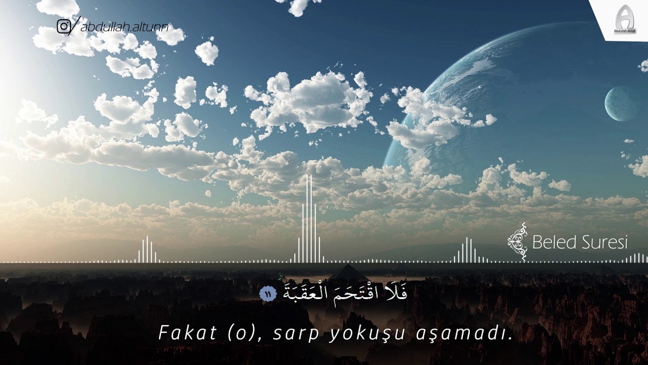 Duygu Yüklü Okuyuş Beled Suresi /Abdullah Altun