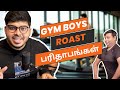 Ep 7 - Fitness and Transformation Tamil Comedy Roast