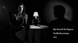 Rick Estrin & The Nightcats - The Hits Keep Coming (2024)