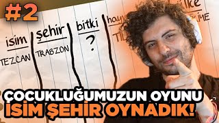 ÇOCUKLUĞUMUZUN OYUNU! İSİM ŞEHİR HAYVAN OYNADIK #2 | HYPE w/Katman