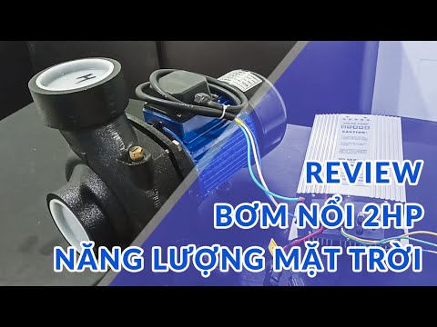 Video ĐẬP HỘP BƠM NỔI 2 NGỰA NĂNG LƯỢNG MẶT TRỜI - youtube