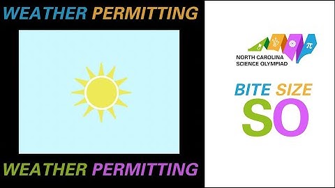 Bite Size SO - Weather Permitting