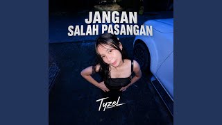 Jangan Salah Pasangan