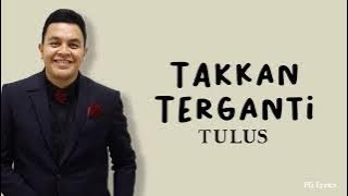 TULUS - TAKKAN TERGANTI (Marcel) // Meski waktu datang dan berlalu sampai