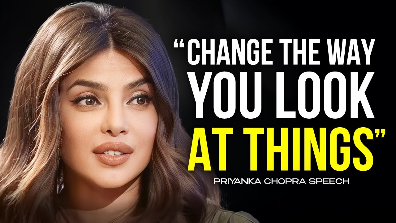 Priyanka Chopra's Life Advice Will Leave You Speechless | One of The Most Eye Opening Videos Ever