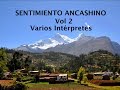 Sentimiento ancashino vol 2