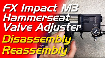 FX Impact  Hammerseat and Valve Adjuster Tutorial - FX Airguns Impact Hammer Seat Valve Adjustment