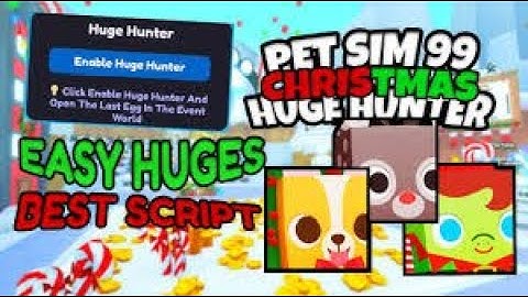 [Gargantuan Update!🎅] PET SIMULATOR 99 SCRIPT │HUGE HUNTER │ KEYLESS │ PASTEBIN │NEW│