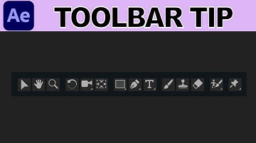 Toolbar Tip - Adobe After Effects Tutorial
