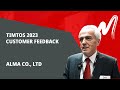 TIMTOS 2023 - Customer Feedback - ALMA CO., LTD