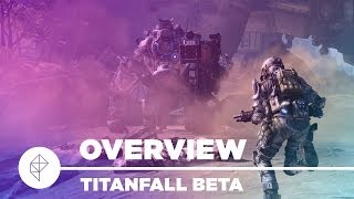 Titanfall beta - Gameplay Overview