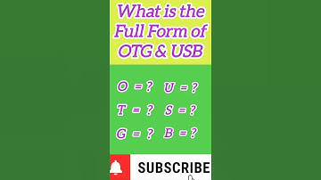 Full form of USB & OTG,  #shorts #shortvideo #ytshorts #youtubeshorts #trendingshorts #shortvideo