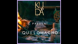 Quilomacho - Ku.dA (Offical Video)
