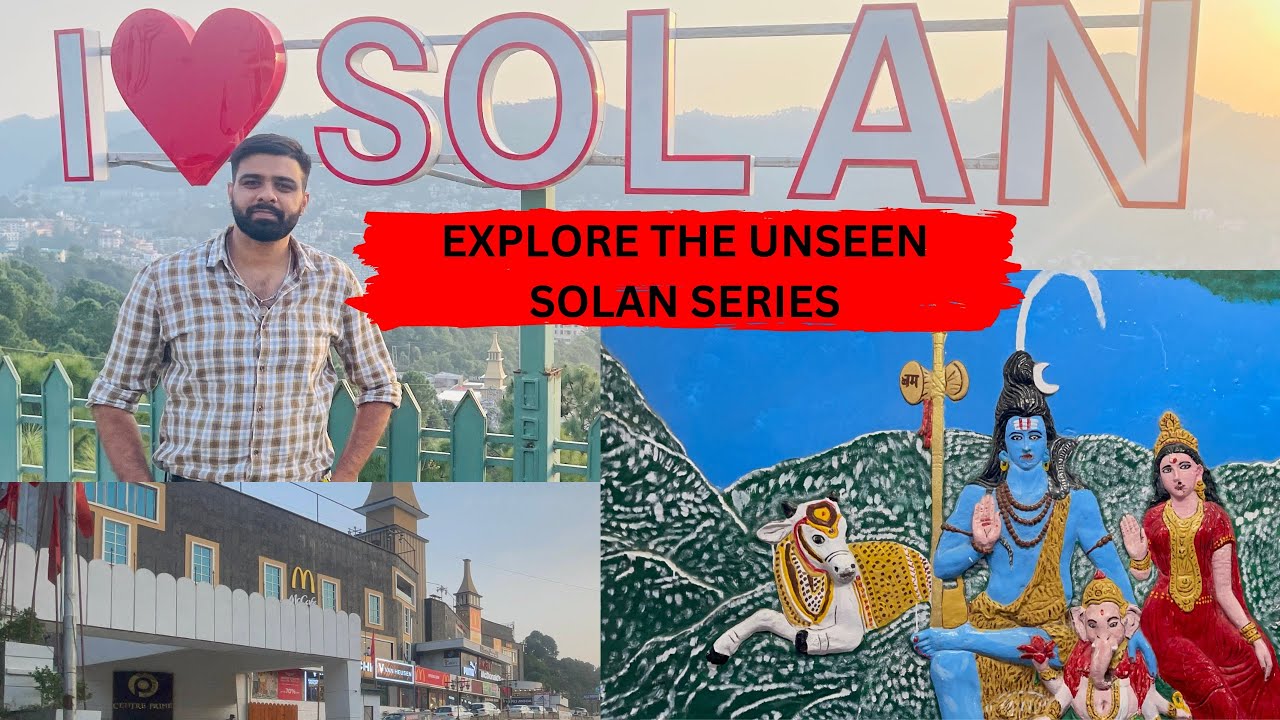 Unseen places of Solan | Places to explore in Solan 