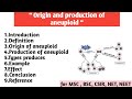 Origin and production of Aneuploid | Types produce | Examples | Effect