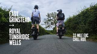 Epic 33-Mile EUC Chill Ride 🌲 | East Grinstead to Royal Tunbridge Wells Loop, UK