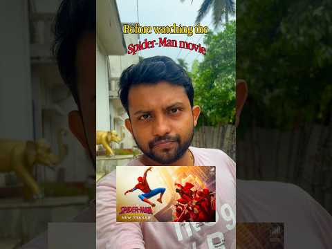 Before watching the Spider-Man Movie 🎥 🕸️#spiderman #movies #information #bengalivlog