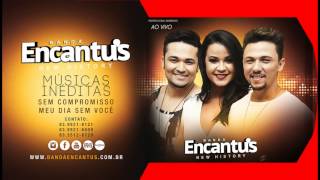 BANDA ENCANTUS - AO VIVO 2015