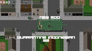 New Mod [Quarantine Indonesian S2]