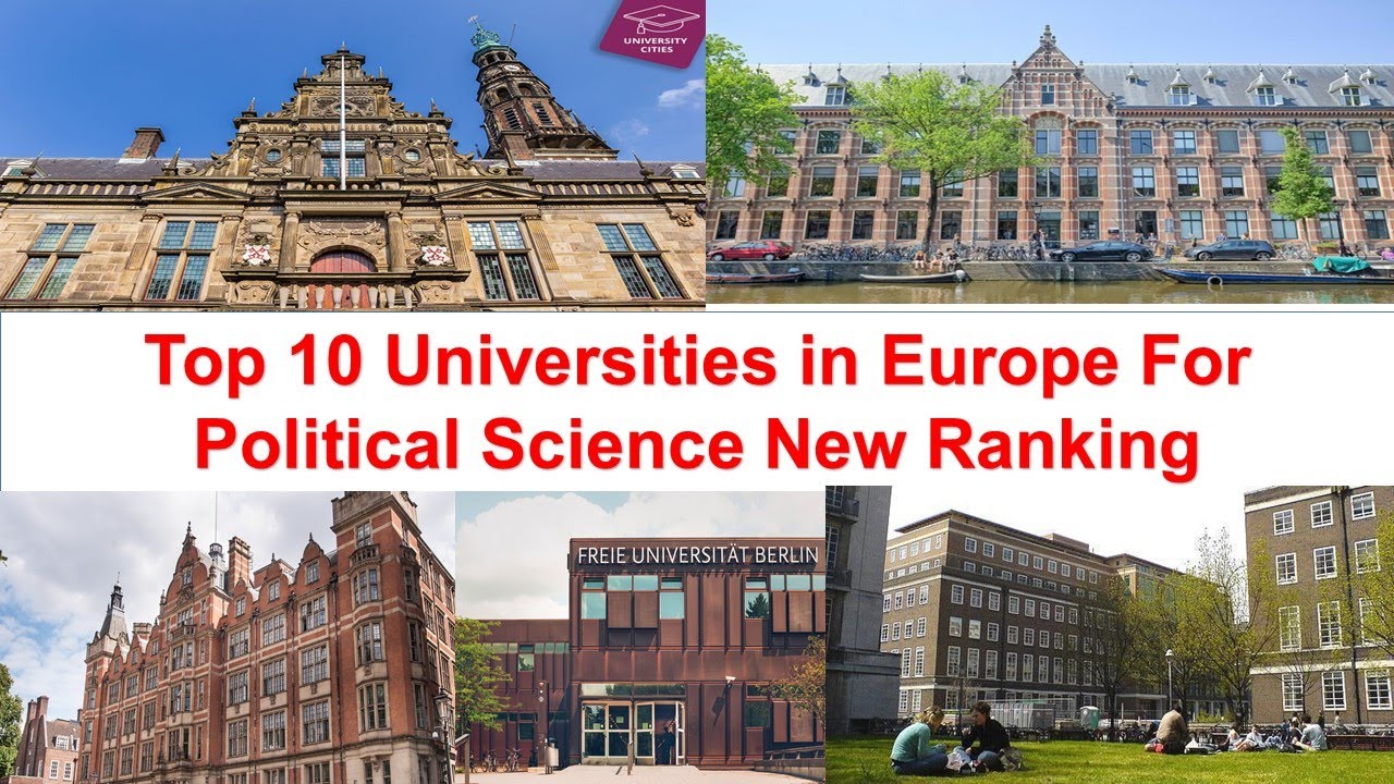 ryste hvis Menstruation Top Ten Universities in Europe For Political Science New Ranking - YouTube