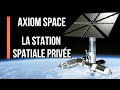 La première station spatiale privée - Le Journal de l'Espace #21 - Actualité spatiale - Espace