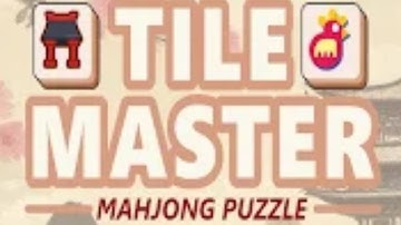 Tile Master: Mahjong Puzzle Gameplay Android Mobile