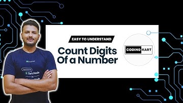 COUNT DIGITS IN A NUMBER | TUTORIAL - 1 | DSA PLAYLIST