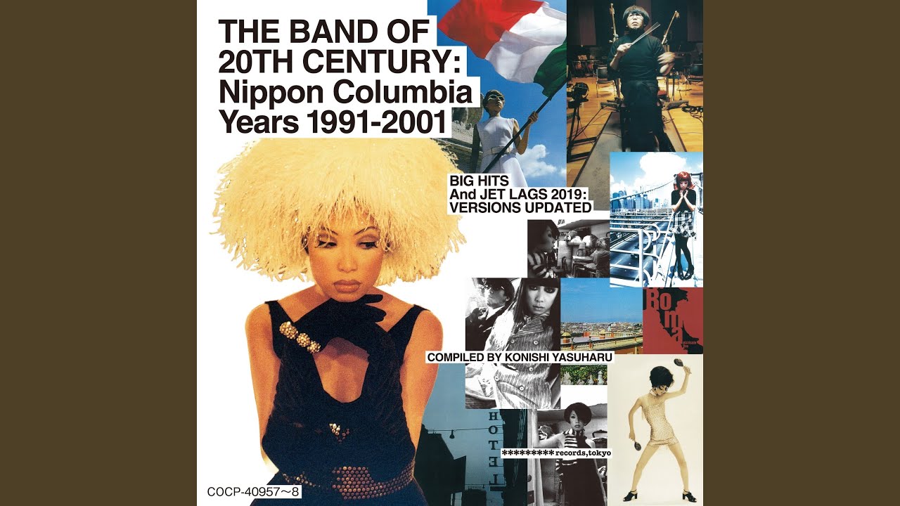 PIZZICATO FIVE / THE BAND OF 20TH CENTURY ： NIPPON COLUMBIA YEARS ...