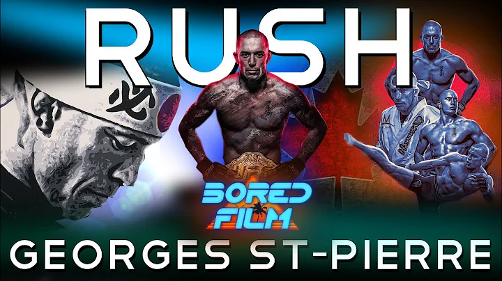 Georges St-Pierre: RUSH (Original Career Documentary)