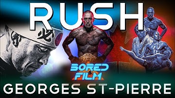 Georges St-Pierre: RUSH (Original Career Documentary)
