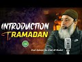Introduction to ramadan  prof zahoor ah shah almadni  savood harmain production