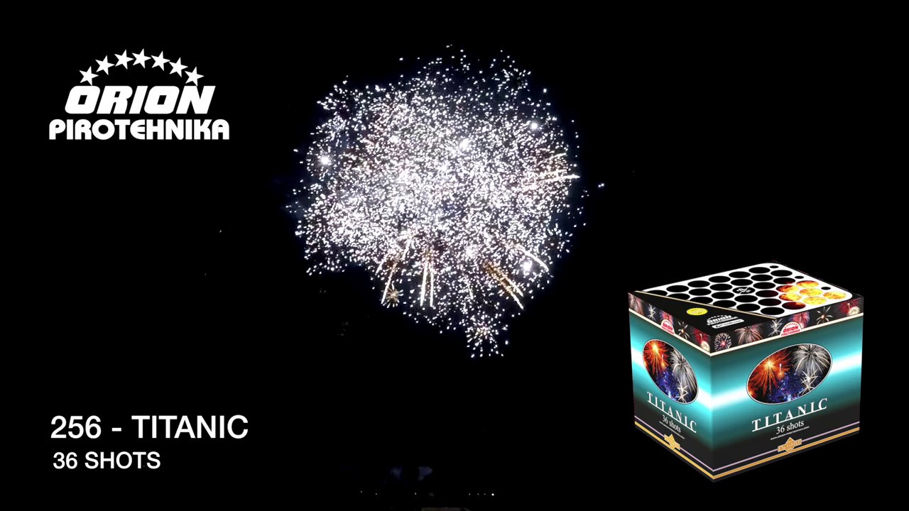 256 TITANIC - ORION PIROTEHNIKA
