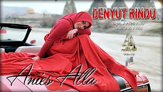 DENYUT RINDU_ ANIES ATLA _ video official #aniesatla #denyutrindu #newsingle #dangdutoriginal