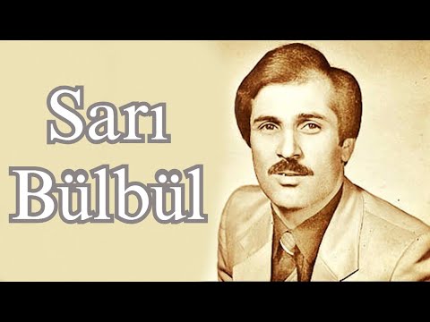 Səxavət Məmmədov - Sarı Bülbül