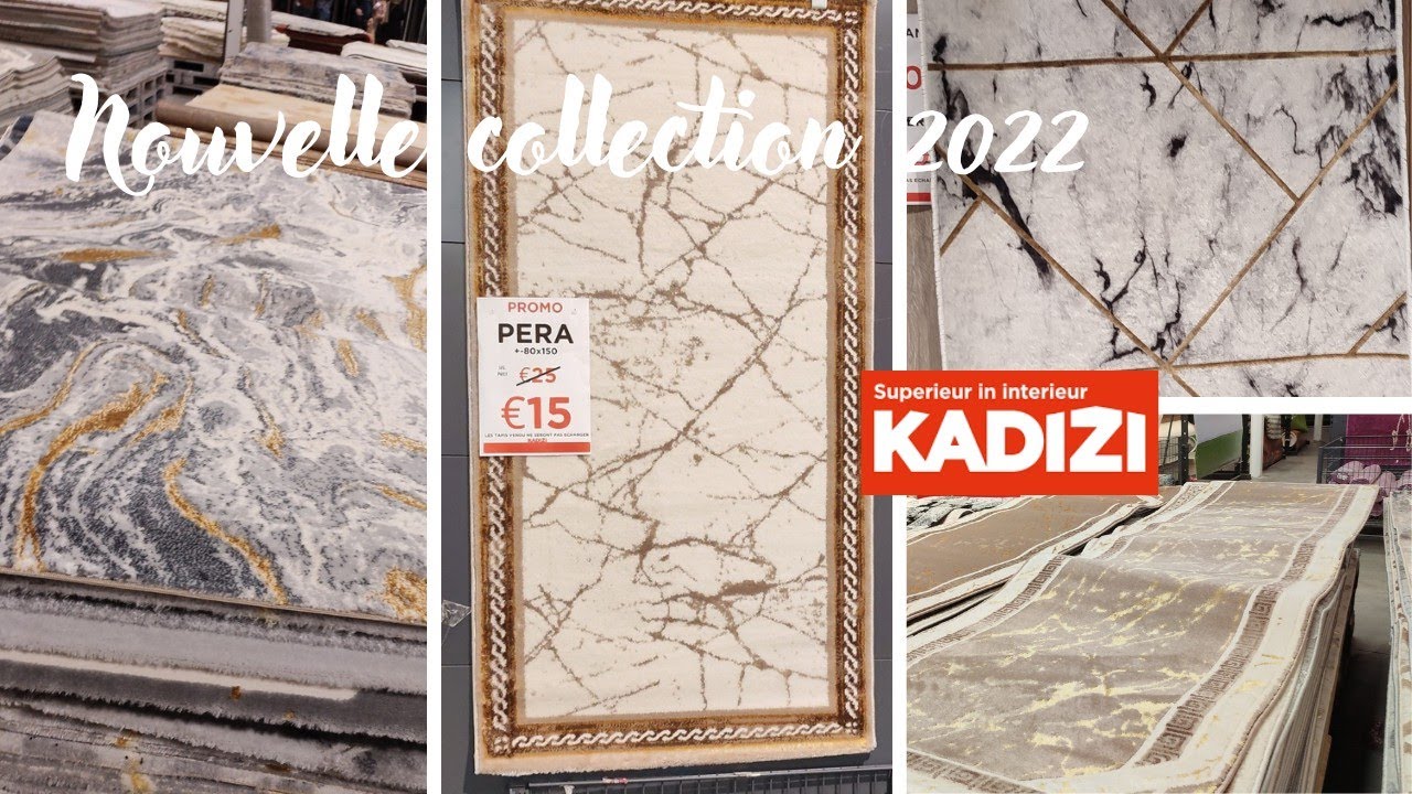 KADIZI ARRIVAGE- TAPIS Nouvelle collection 2022 - 4/06/2022 #kadizi -  YouTube