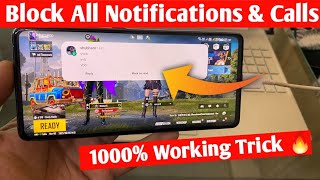 how to block all notifications while playing games | block calls while playing games 1000% working screenshot 3